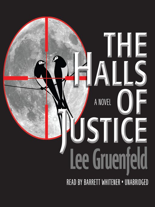 Title details for The Halls of Justice by Lee Gruenfeld - Available